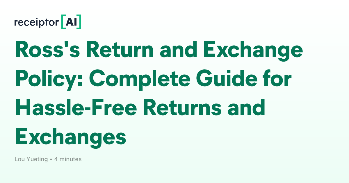 Ross s Return and Exchange Policy Complete Guide for Hassle Free Returns and Exchanges Guides Receiptor AI
