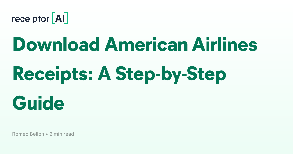 Download American Airlines Receipts A StepbyStep Guide Guides