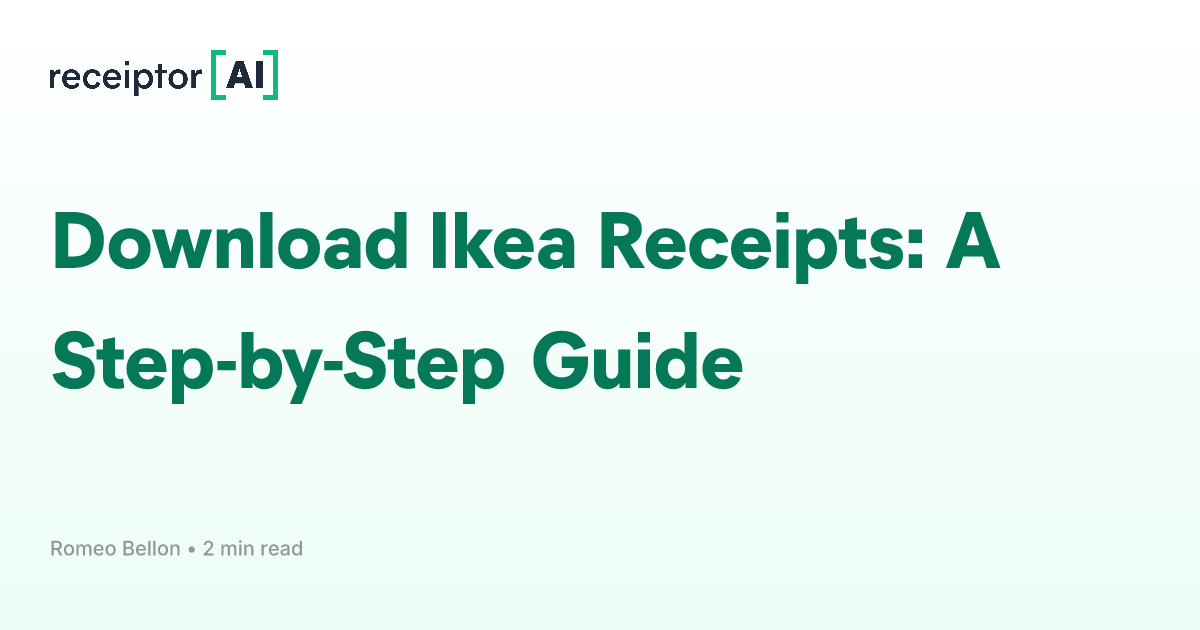 Download Ikea Receipts A StepbyStep Guide Guides Receiptor AI